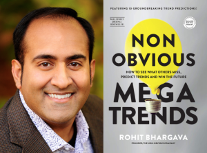 The Marketing Book Podcast: Non-Obvious Megatrends By Rohit Bhargava